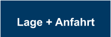 Lage + Anfahrt